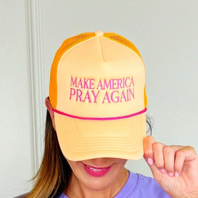 Make America Pray Again Hat